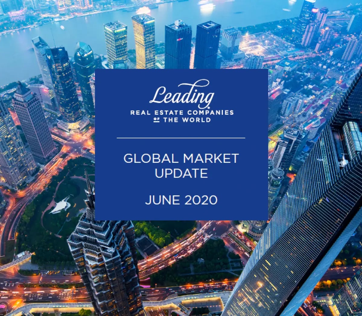 Световният пазар днес - Анализ на Leading RE, юни 2020